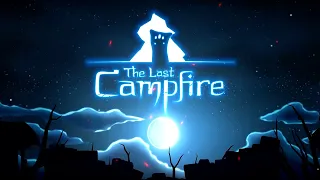 The Last Campfire - Official Reveal Trailer | The Game Awards 2018