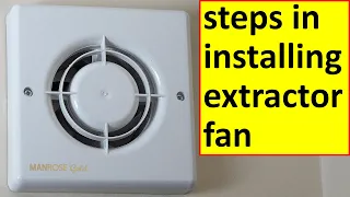 Installing Extractor Fan Steps