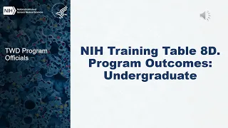 NIH Training Table 8D Undergraduates