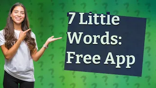 Is there a free app for 7 Little Words?