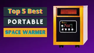 Top 5 Best Portable Electric Space Warmer [Electric Space Heater Reviews]