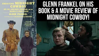 MIDNIGHT COWBOY (1969) Movie & Making Of Book Review! Live With Author Glenn Frankel