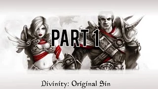 Divinity:Original Sin - Walkthrough/Gameplay - Part 1 [Prologue]