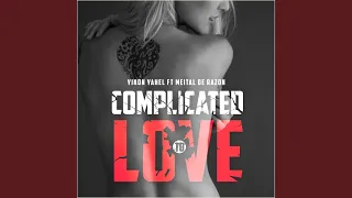 Complicated to Love