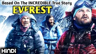 EVEREST (2015) Movie Explained In Hindi || एक सच्ची कहाणी ||