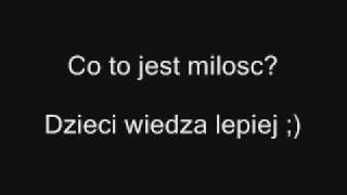 Co to jest milosc? Dzieci wiedza lepiej