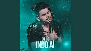 Eu Tô Indo Aí