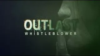 Outlast: Whistleblower - Complete playthrough ► 1080p 60fps - No commentary ◄