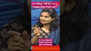 What UPSC Expecting from Aspirants is available in Syllabus Copy | Uma Harathi N AIR 3rd UPSC 2022