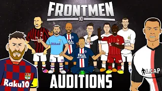 🔥FRONTMEN AUDITIONS!🔥 Feat Neymar, Zlatan, Haaland, Ronaldo, Messi & more! Frontmen Season 1.1
