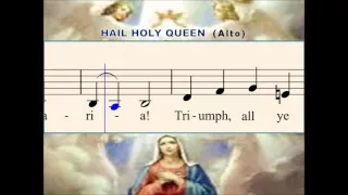 L03b Hail Holy Queen Enthroned Above (Alto)