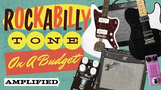 Rockabilly Rig On a Budget (AND IT SOUNDS GOOD)