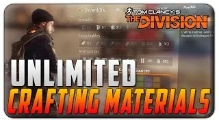 The Division Glitches: Unlimited Crafting Materials Glitch "The Division Fast Farming Guide"