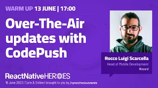 Over-The-Air updates with CodePush - The Warm Up | React Native Heroes 2023