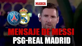 El claro mensaje de Messi tras el sorteo:  "El objetivo del PSG es la Champions" I MARCA