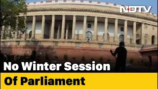 No Parliament Winter Session Due To Covid; Congress Alleges Not Consulted