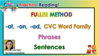 Fuller Method in Reading// -an, -at, -ad CVC Word Family // Reading Phrases // Reading Sentences//