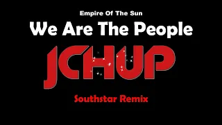 Empire Of The Sun - We Are The People 2023 (Southstar Remix) TECHNO | DANCE | EDM | TIKTOK | BOOTLEG