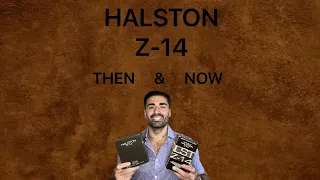 HALSTON Z-14 THEN & NOW FRAGRANCE REVIEW