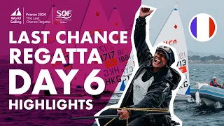 Day 6 Highlights - Last Chance Regatta | SOF 2024