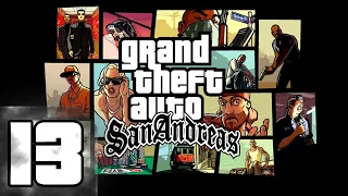 GTA: San Andreas - Первый раз - Прохождение (18+) #13 Возвращение домой!