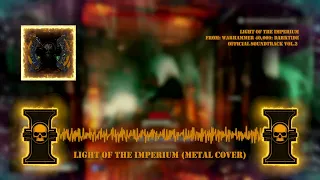 Light of the Imperium METAL COVER (Warhammer 40,000 Darktide Vol 2) #thall #warhammer #argentmetal