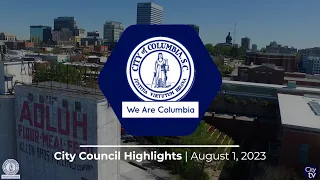 City Council Highlights | August 1, 2023