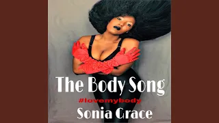 The Body Song #Lovemybody