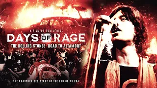 Роллинг Стоунз: Дни ярости - Дорога в Альтамонт (Days Of Rage: The Rolling Stones Road To Altamont)