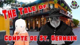 The Tale of the Compte de St. Germain And Vampires of New Orleans