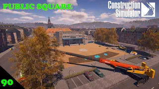 Construction Simulator Ep 90     Squaring off in Public