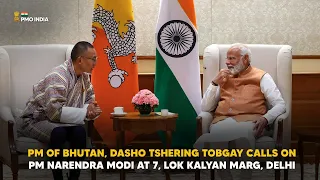 PM of Bhutan, Dasho Tshering Tobgay calls on PM Narendra Modi at 7, Lok Kalyan Marg, Delhi