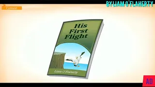 His First Flight By Liam O' Flaherty - (First Flight - X)