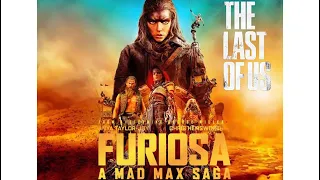 FURIOSA: A MAD MAX SAGA - THE LAST OF US TEASER STYLE (4k)