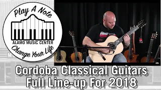 2018 Cordoba Guitars Full Line Review & Overview - C1m, C5, C7, GK Studio, Fusion 12, C10, 45CO