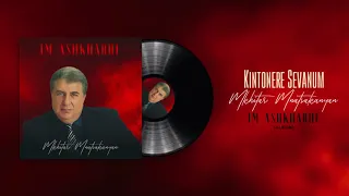 Mkhitar Mnatsakanyan - Kintonere Sevanum