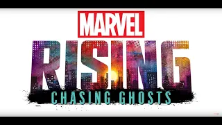 Marvel Rising: Chasing Ghosts - comics - series - 2019 - trailer - Full HD