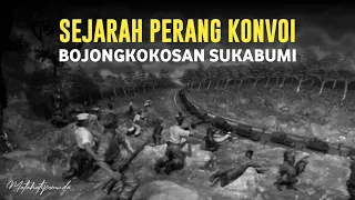 PERANG KONVOI Bojongkokosan Sukabumi