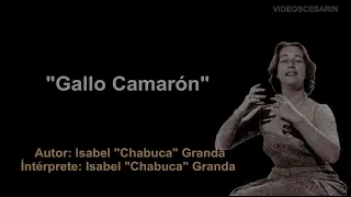 Gallo Camarón -   Chabuca Granda