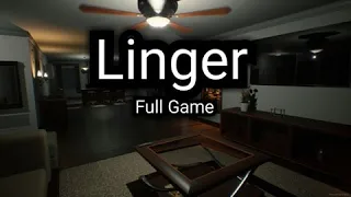 Linger | Full Horror Game