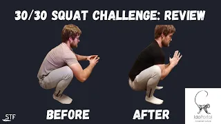 My Experience With Ido Portal's 30/30 Squat Challenge: A REVIEW