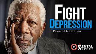 FIGHT DEPRESSION - Powerful  Motivation Video (MUST WATCH!!)