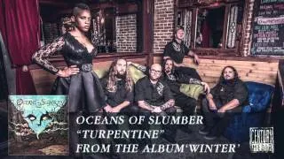 OCEANS OF SLUMBER - Turpentine (Album Track)