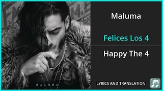 Maluma - Felices Los 4 Lyrics English Translation - Spanish and English Dual Lyrics  - Subtitles