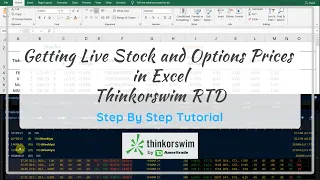 Getting Live Stock and Options Prices In Excel With Thinkorswim RTD | Step By Step Tutorial