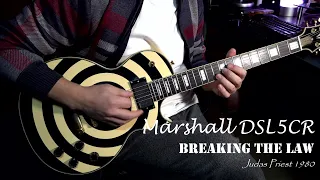 Marshall DSL5CR Demo Sound / Judas Priest - Breaking The Law