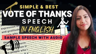 Best VOTE OF THANKS Speech in English | How to give Vote of Thanks | Vote of Thanks in English