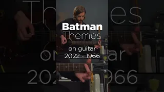 Batman Themes on guitar (2022 - 1966)