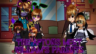 The Aftons meet William’s family / parents || main au|| •green olive•