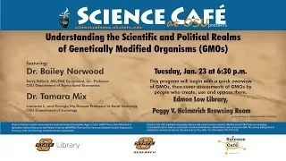 Science Cafe presents Understanding the Scientific and Political Realms of GMOs